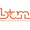 Btm Diseños Y Construccion S.a. De C.v.