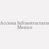 Acciona Infraestructuras Mexico