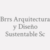 Brrs Arquitectura Y Diseño Sustentable Sc