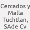 Cercados Y Malla Tuchtlan, S.a. De C.v.