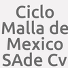 Ciclo Malla De Mexico S.a. De C.v.