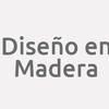 Diseño en Madera