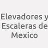 Elevadores y Escaleras de Mexico