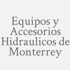 Equipos y Accesorios Hidraulicos de Monterrey