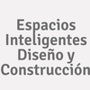 Espacios Inteligentes Diseño y Construcción