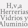H,v,a Herrerias Vidrios Y Aluminios