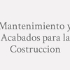 Mantenimiento y Acabados para la Costruccion