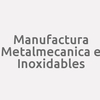 Manufactura Metalmecanica E Inoxidables