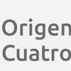 Origen Cuatro