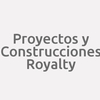 Proyectos Y Construcciones Royalty