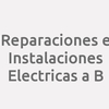 Reparaciones E Instalaciones Electricas A B