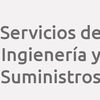Servicios de Ingienería y Suministros