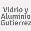 Vidrio Y Aluminio Gutierrez