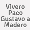 Vivero Paco Gustavo a Madero
