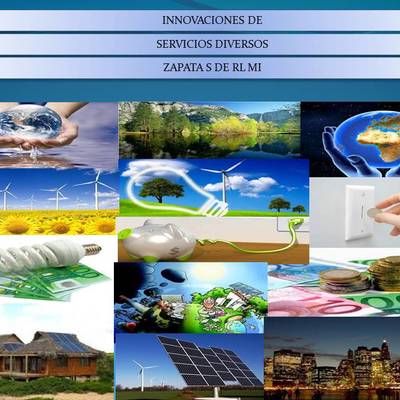 PRESENTRACION DE LOS SERVICOS QUE ATENDEMOS CON ENERGÍAS LIMPIAS